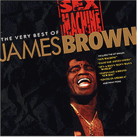 <br><b><font color=red>   SEX MACHINE</font> <br>The Very Best of </b><br>JAMES <b>BROWN</b>