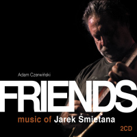 <br><b>FRIENDS</b><br><small>music of Jarek  mietana  (2CD) </small>