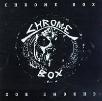 <br><b>Chrome Box</b> (3CD)