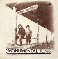 <br><b> Monumental Funk </b>