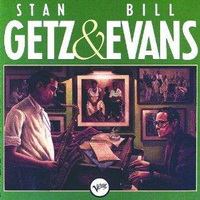 <b><br>Stan Getz & Bill Evans</b>