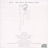 <br><b>M.U. - The Best Of Jethro Tull</b>