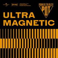 <br><b>Ultramagnetic</b>
