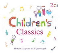 <br><b>Children\'s Classics</b> <br><small> Muzyka Klasyczna dla Najmodszych (2CD)</small>