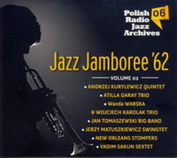 <br><b>Jazz Jamboree \'62 Vol.02 </b><br><small>Polish Radio Jazz Archives 06</small>
