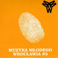<br><b>Muzyka Modego Wrocawia #3</b>