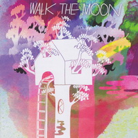 <br><b>  Walk The Moon</b>