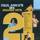 <br><b>Paul Anka\'s 21 Golden Hits</b>