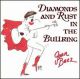 <br><b>Diamonds And Rust In The Bullring </b>