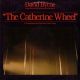 <br><small>Songs from the Broadway Production of</small><br> <b>The Catherine Wheel</b>