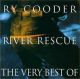 <br><b>River Rescue</b>  <br><small>The Very Best Of</small>