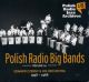 <br><b>Polish Radio Big Bands, Vol.01</b><br><small>Polish Radio Jazz Archives 16</small>
