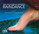 <br><b>Raindance</b>