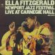 <br><b><small>Newport Jazz Festival<br><big>Live At Carnegie Hall</big></b><br><small>July 5, 1973  (2CD) </small>