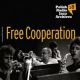 <br><b>Free Cooperation </b><br><small>Polish Radio Jazz Archives 18</small>