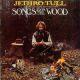 <br><b>Songs From The Wood </b>