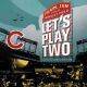 <br><b>Let's Play Two</b>