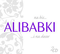 <br><b>ALIBABKI</b> na bis... i na deser <small>(2CD)</small>