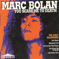 <br><b>You Scare Me To Death</b><br><font color=orange></small>   <b>The Early Recordings</b></small></font>