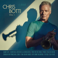 <br><b>Chris Botti Vol. 1</b>