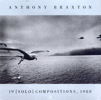 <br><b> 19 [Solo] Compositions, 1988 </b>