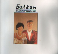 <br><b>Balkan Electrique</b>