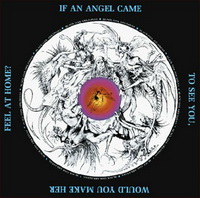 <br><b>If An Angel Came To See You, <br>Would You Make Her Feel At Home?</b>