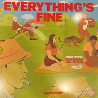 <br><b>Everything's Fine</b>