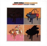 <br><b>Chick Corea, Herbie Hancock <br>Keith Jarrett, McCoy Tyner</b>