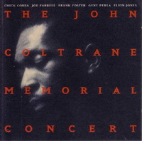 <br><b>The John Coltrane Memorial Concert </b>