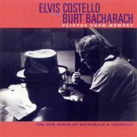 <br><b>Painted From Memory </b><br><small>The New Songs of Bucharach & Costello</small>