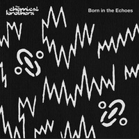 <br><b>Born In The Echoes</b>