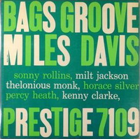 <br><b>Bags Groove</b>