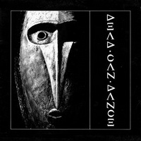 <br><b>Dead Can Dance </b>