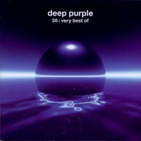 <br><b>30: Very Best Of Deep Purple</b>