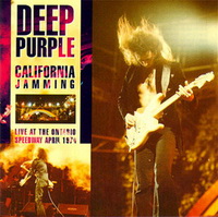 <br><b>California Jamming<br><small>Live At The Ontario Speedway, April 1974</b></small>