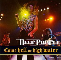 <br><b>Come Hell Or High Water </b>
