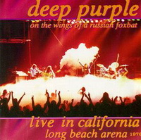 <br><small>On The Wings Of A Russian Foxbat</small><br><b>Live In California<br><small>Long Beach Arena 1976</b> (2CD)</small>