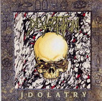 <br><b>Idolatry </b>