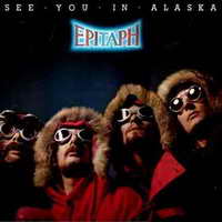 <br><b>See You In Alaska</b>