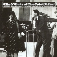 <br><b>Ella & Duke At The Cte D\'azur </b><small>(2CD)</small>