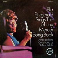 <br><b>Ella Fitzgerald Sings <br>The Johnny Mercer Song Book</b>