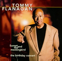 <br><b>Sunset And The Mockingbird <br> The Birthday Concert</b>