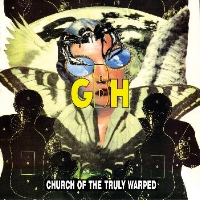 <br><b>Church Of The Truly Warped</b>