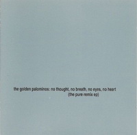 <br><b>no thought, no breath, no eyes, no heart </b><br><small>(the pure remix ep) </small>