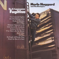 <br><b> I\'m A Lonesome Fugitive </b>