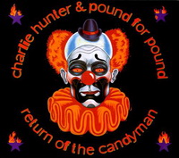 <br><b> Return Of The Candyman </b>