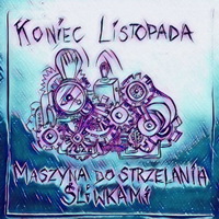 <br><b>Maszyna do strzelania liwkami</b>