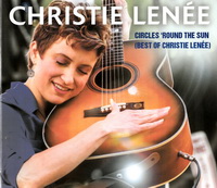 <br><b>Circles 'Round the Sun</b><br><small> (Best of  Christie  Lene)</small>