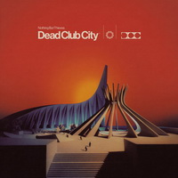 <br><b>Dead Club City</b>